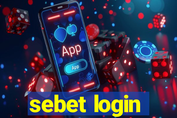 sebet login